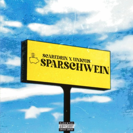 Sparschwein ft. unicus | Boomplay Music