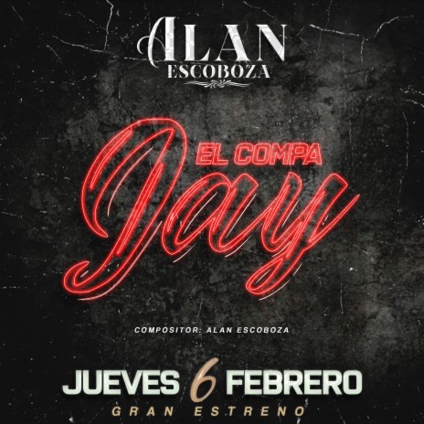 El Compa Jay (Ya Volvimos a Coronar) | Boomplay Music