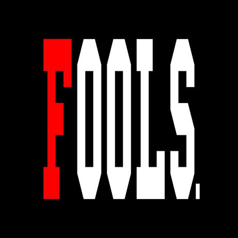 Fools Know | Boomplay Music