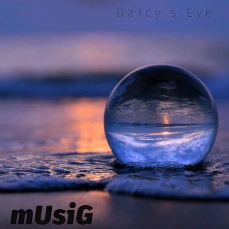 Darcy's Eye | Boomplay Music