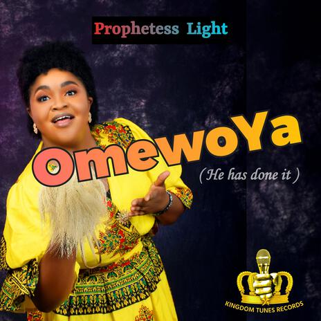 Omewoya (He has done it) | Boomplay Music