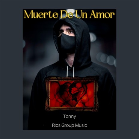 Muerte De Un Amor | Boomplay Music