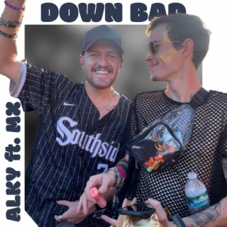 DOWN BAD ft. Marcel Xane lyrics | Boomplay Music