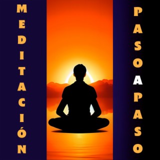 Meditación Paso a Paso: Música New Age para Principiantes en su Viaje Meditativo