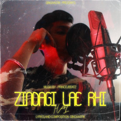 Zindagi Lae Rhi Hai | Boomplay Music