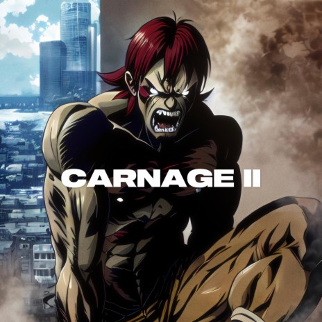 Carnage 2 | Boomplay Music