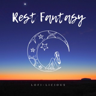 Rest Fantasy