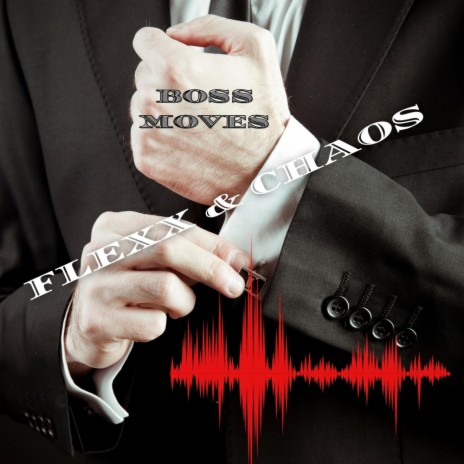 Boss Moves ft. 247 ChAoS | Boomplay Music
