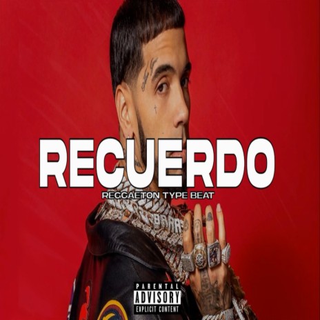 Recuerdo (Reggaeton Type Anuel) | Boomplay Music