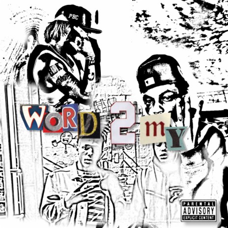Word 2 My ft. 2FaceHarvey | Boomplay Music