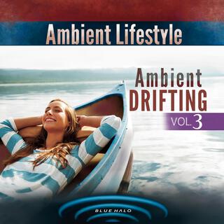 Ambient Drifting, Vol. 3