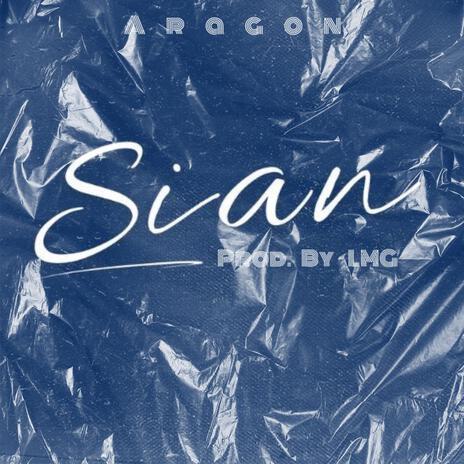 Sian | Boomplay Music