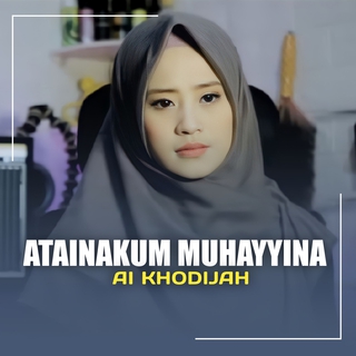 ATAINAKUM MUHAYYINA