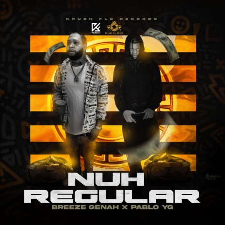 Nuh Regular ft. Pablo YG | Boomplay Music