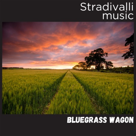 Bluegrass Wagon | Boomplay Music