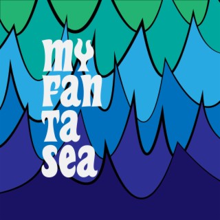 My Fantasea