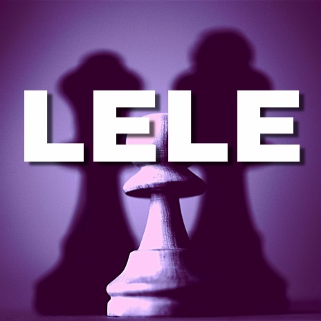 LELE | Boomplay Music