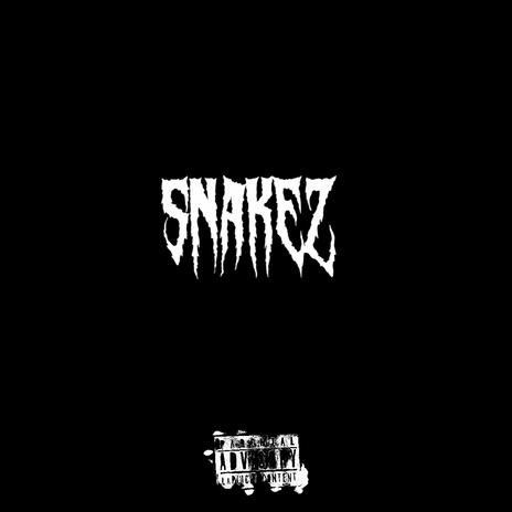 Snakez | Boomplay Music