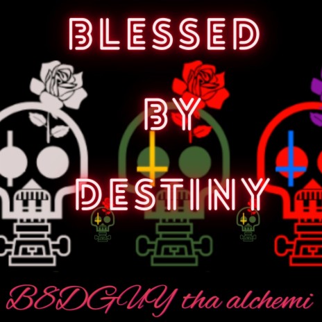 Blessed by Destiny | Boomplay Music