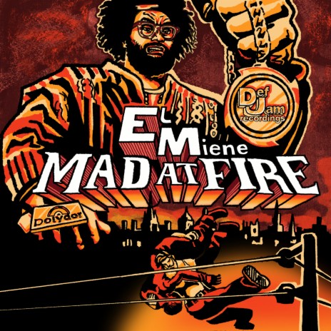 Mad At Fire | Boomplay Music