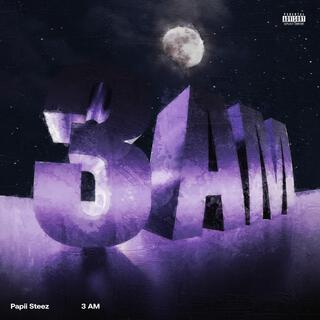 3AM lyrics | Boomplay Music