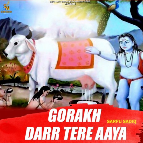 Gorakh Darr Tere Aaya | Boomplay Music