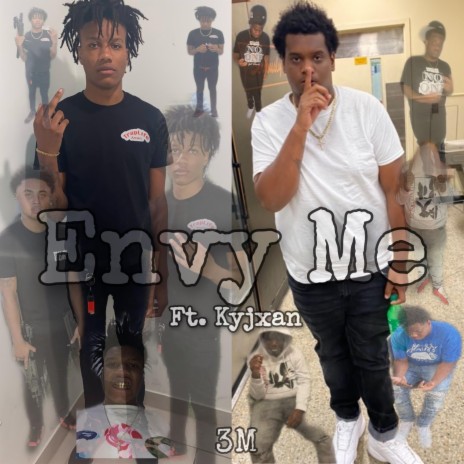 Envy Me ft. Kyjxan | Boomplay Music