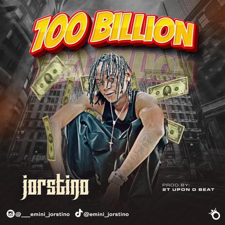 100 BILLION