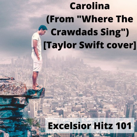 Carolina (From Where The Crawdads Sing) [Taylor Swift cover] | Boomplay Music