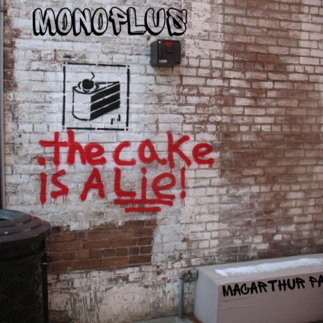 The Cake is a Lie | Boomplay Music