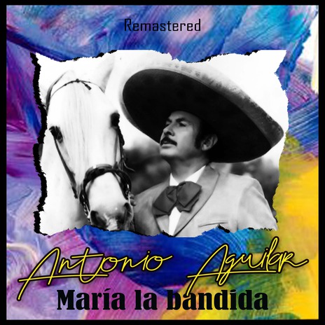 María la Bandida (Remastered) | Boomplay Music