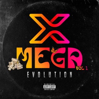 X-MEGA EVOLUTION Vol. 1