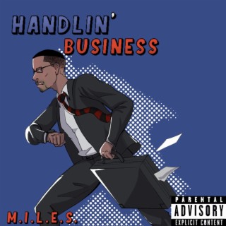 Handlin' Business
