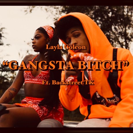 GANGSTA BITCH | Boomplay Music