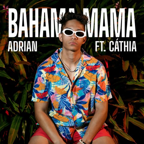 Bahama Mama ft. Cáthia