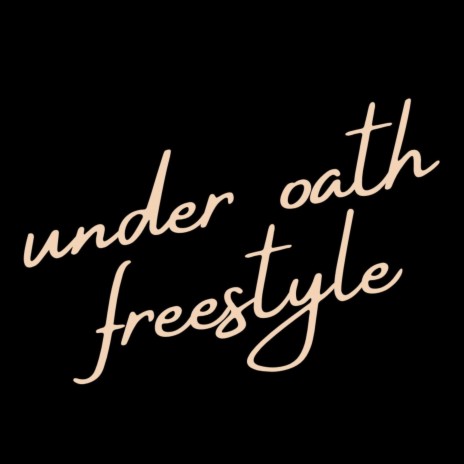 under oath freestyle ft. VK