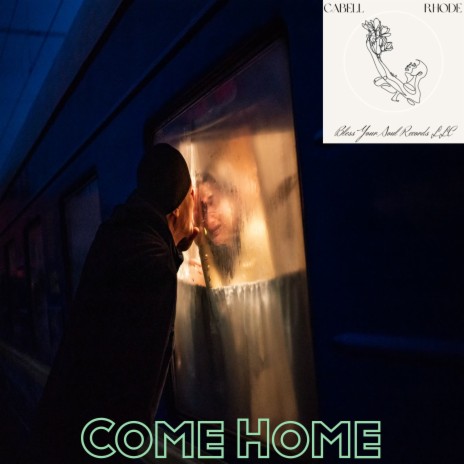 Come Home | Boomplay Music