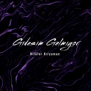 Nilüfer Kıryaman Gidesim Gelmiyor (Remix)