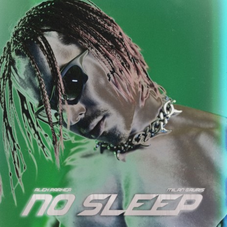 No Sleep ft. Milan Gavris | Boomplay Music