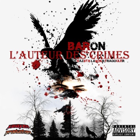 L'auteur des crimes ft. Lascar, Mazsta & Fragouler | Boomplay Music