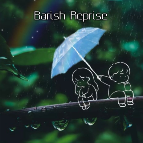 Barish Reprise ft. Jeeta | Boomplay Music