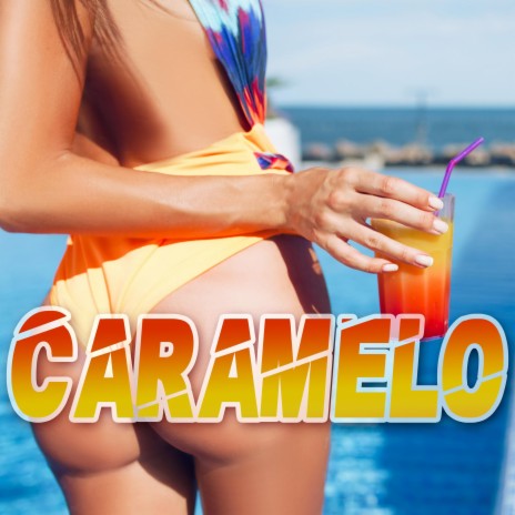 CARAMELO | Boomplay Music