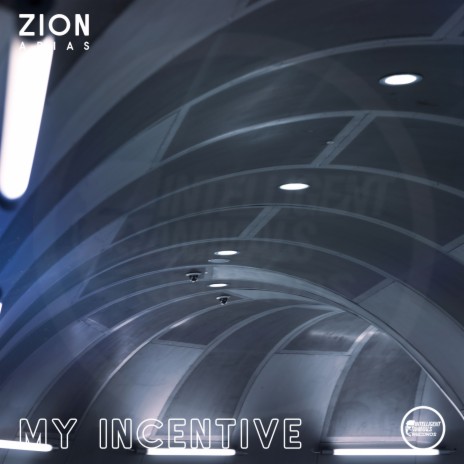 My Incentive | Boomplay Music