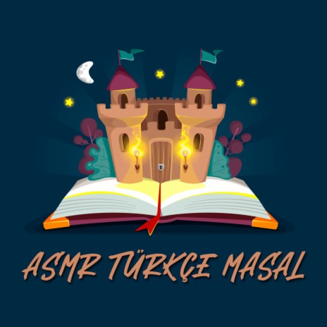 ASMR TÜRKÇE MASAL (Original Mix) | Boomplay Music