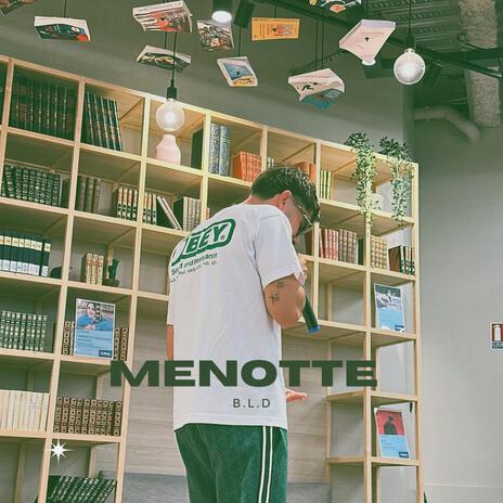 MENOTTE (baby) | Boomplay Music