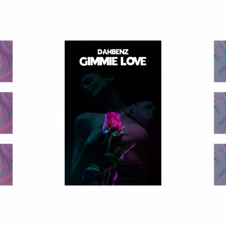 Gimme Love | Boomplay Music