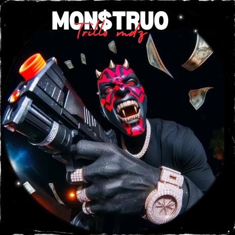 Mon$truo | Boomplay Music