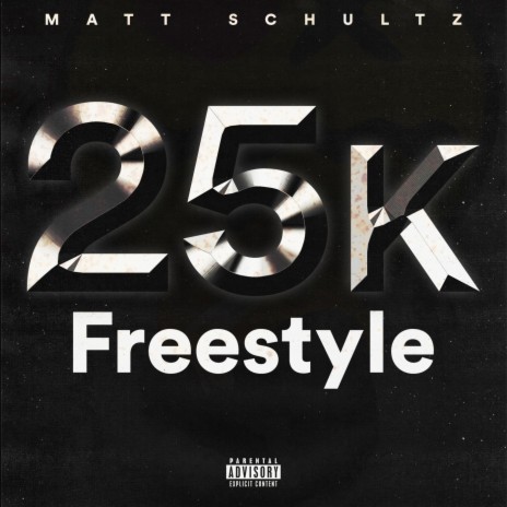 25K Freestyle | Boomplay Music