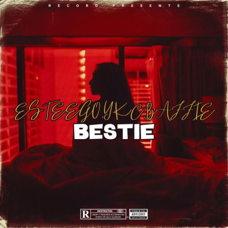 Bestie ft. YKC & Baffie | Boomplay Music