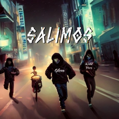 SALIMOS ft. Kidd Verz | Boomplay Music